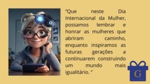 Frase 8 para o dia internacional da mulher