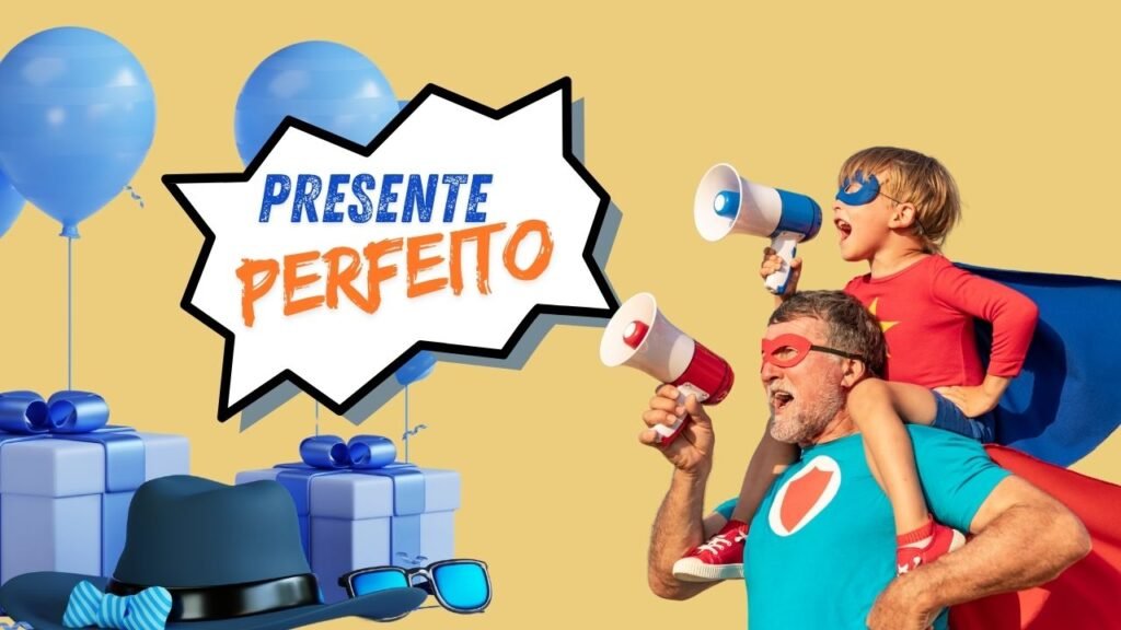 Especial Dia dos Pais